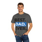BEST DAD EVER T SHIRT