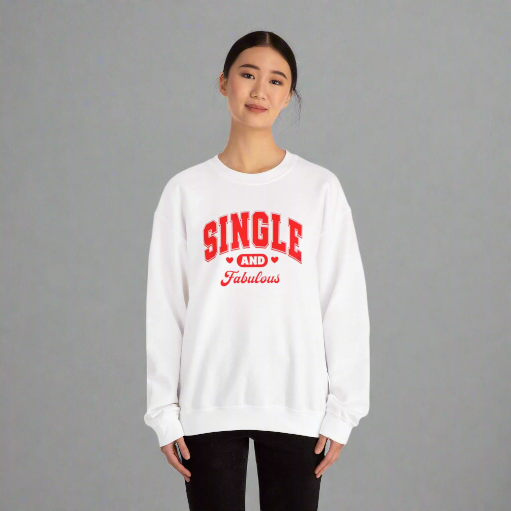 Single and Fabulous Crewneck Sweatshirt