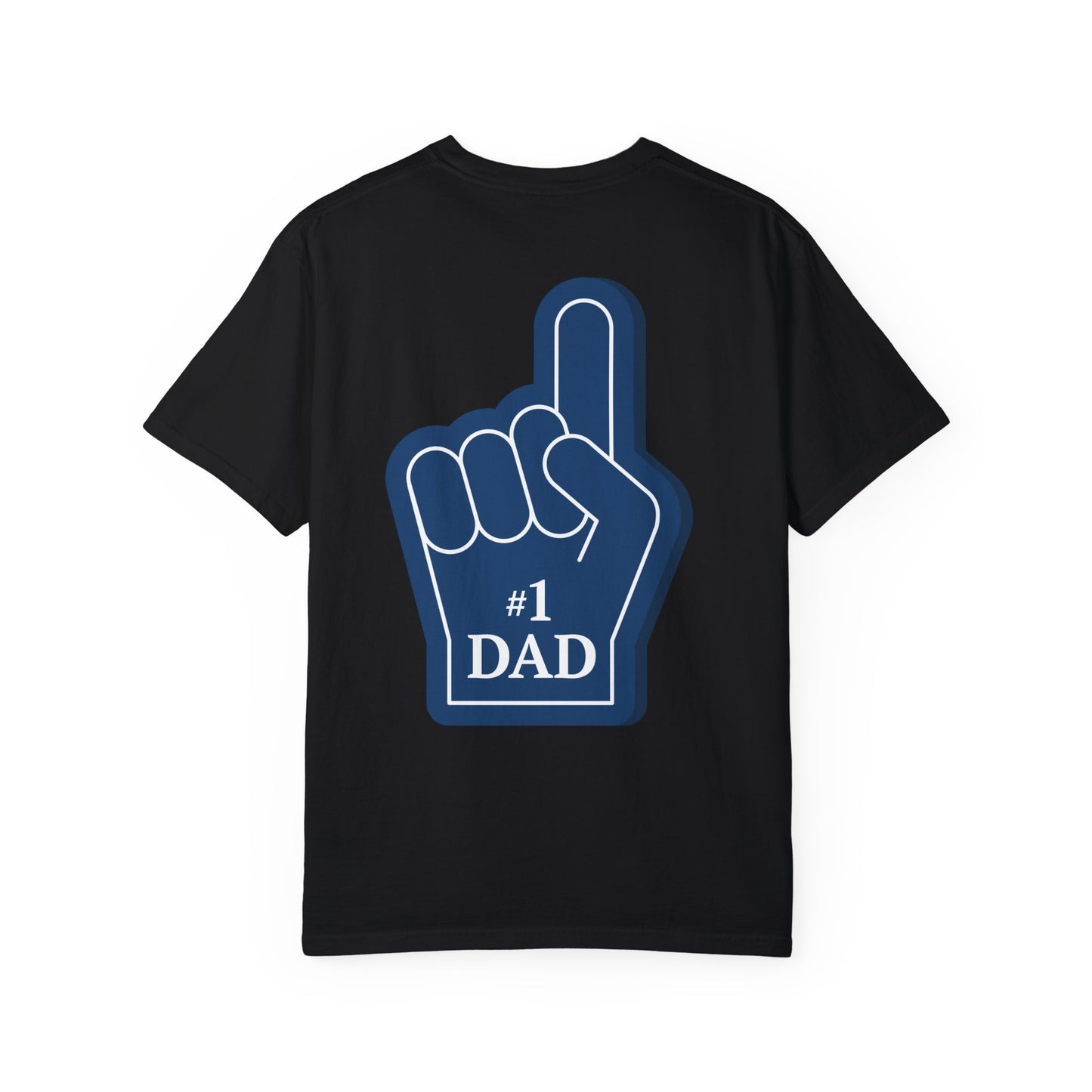 #1 DAD T Shirt