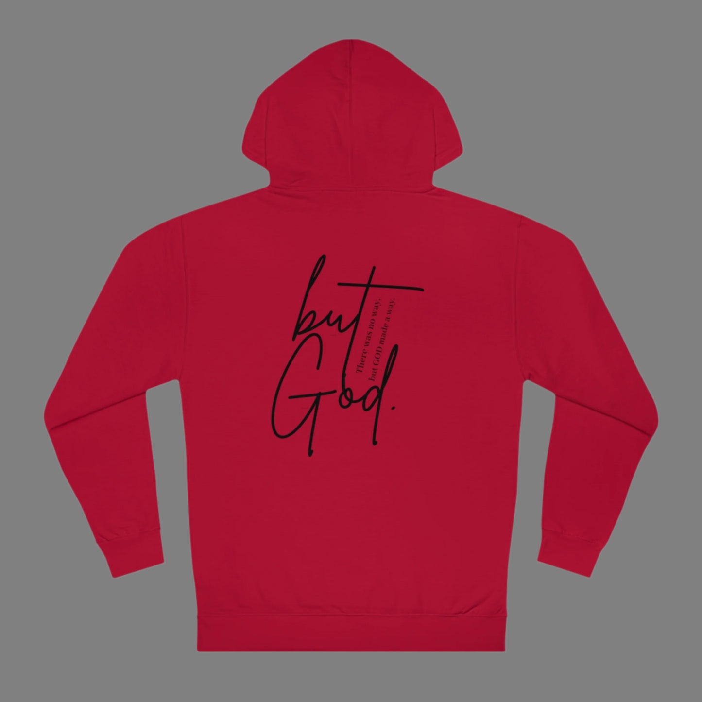 But God Hooded Sweatshirt