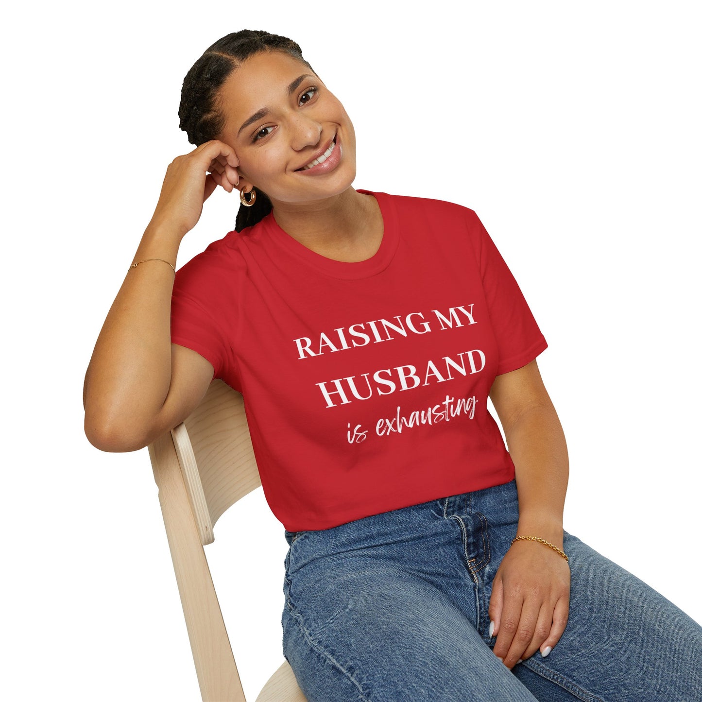 Raising My Husband is Exhausting T Shirt