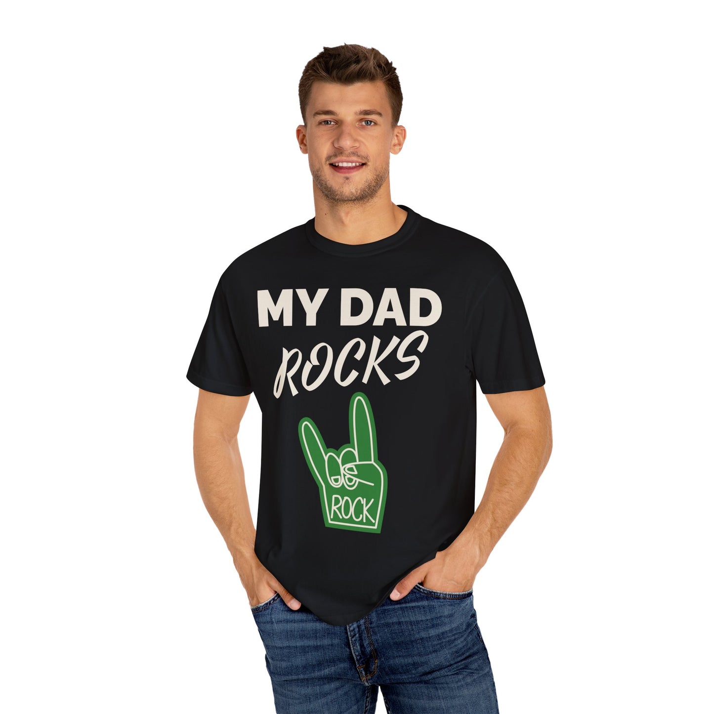 MY DAD ROCKS T Shirt