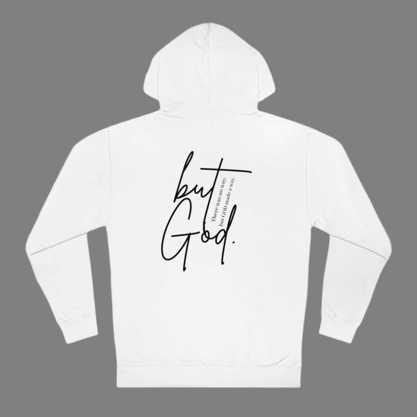 But God Hooded Sweatshirt