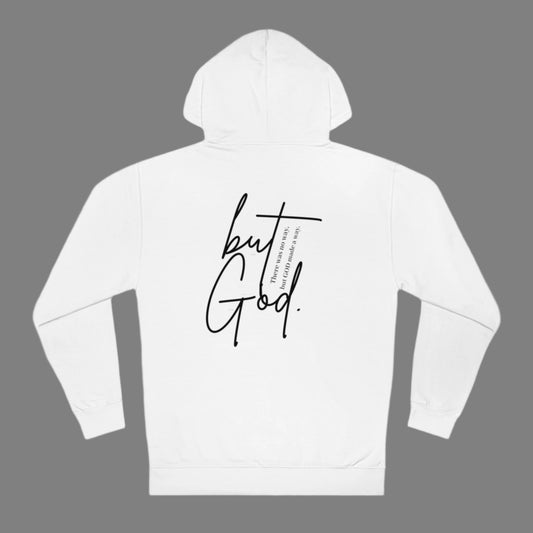But God Hooded Sweatshirt