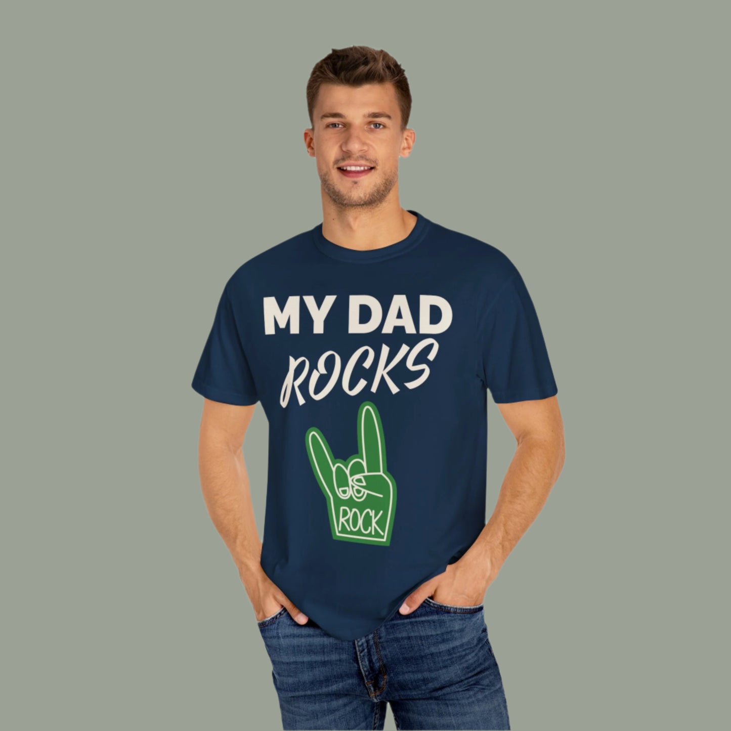 MY DAD ROCKS T Shirt