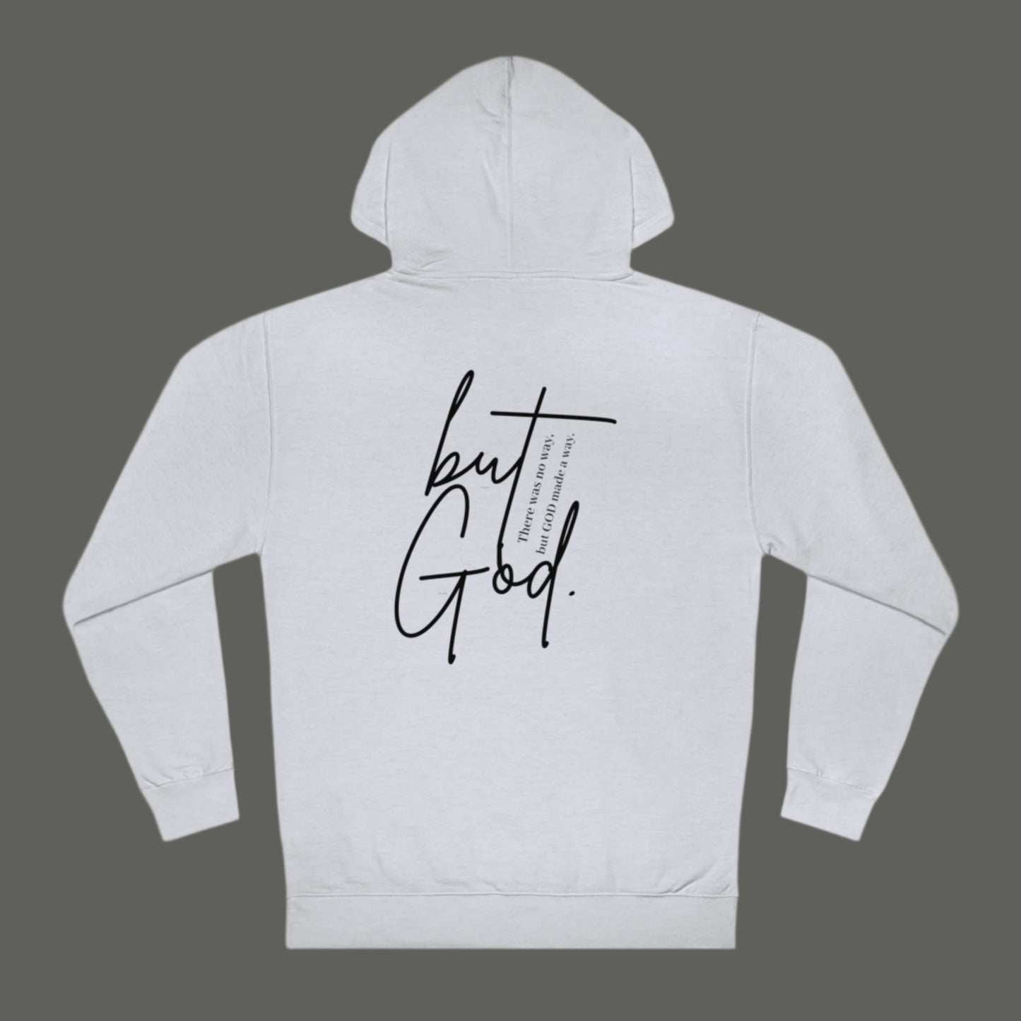 But God Hooded Sweatshirt