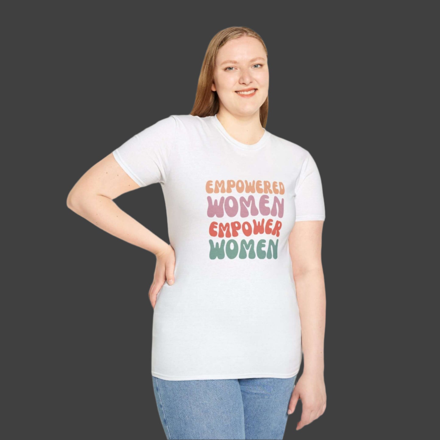 Empowered Women T-Shirt -  Empowerment and Sisterhood