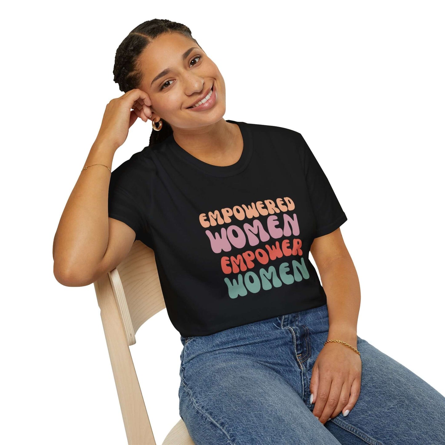 Empowered Women T-Shirt -  Empowerment and Sisterhood