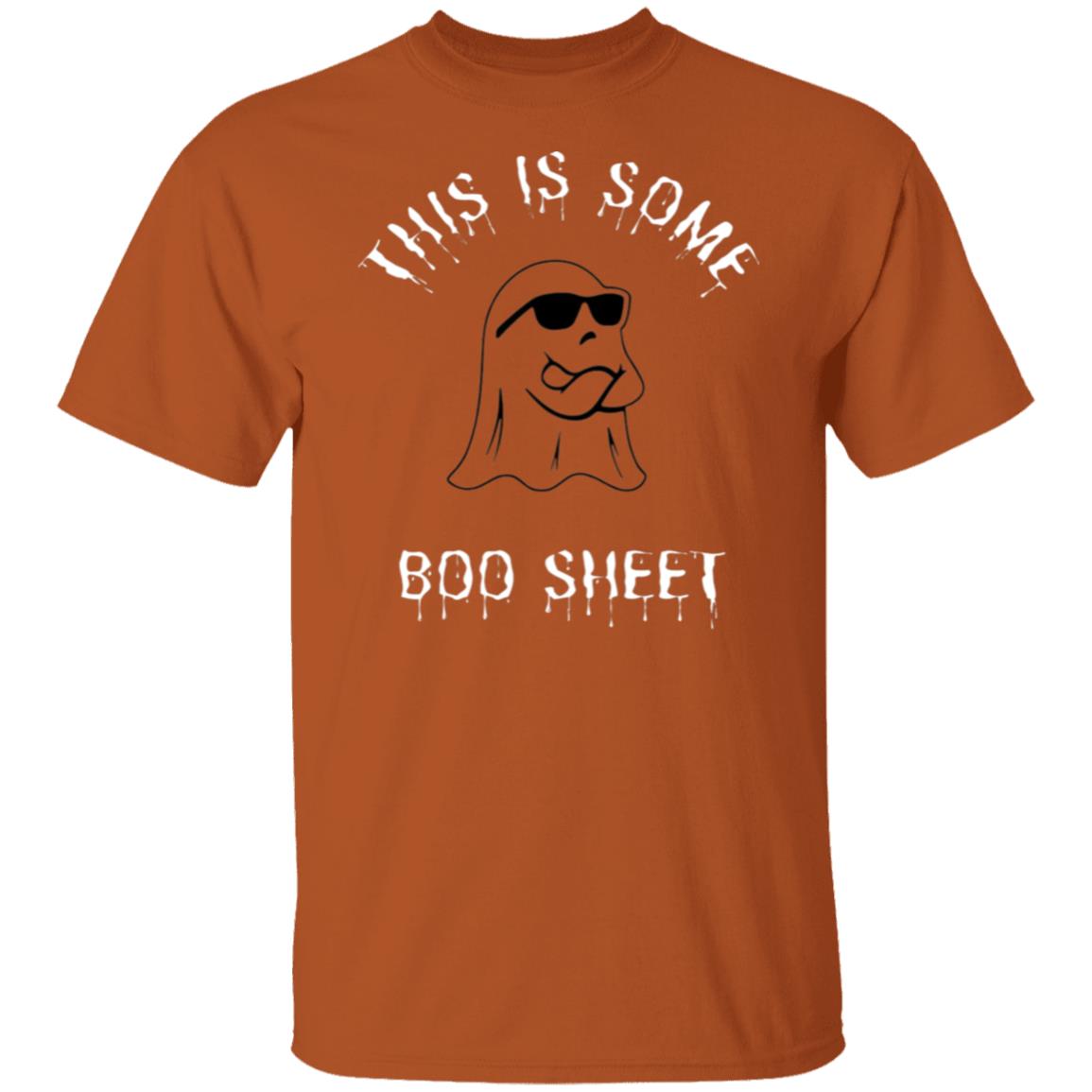 This is Some BOO Sheet T Shirts