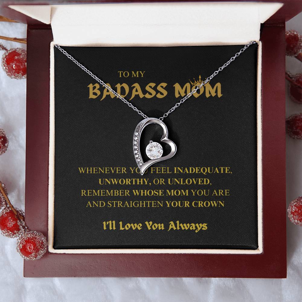 To My BADASS MOM - I'll Love You Always Necklace