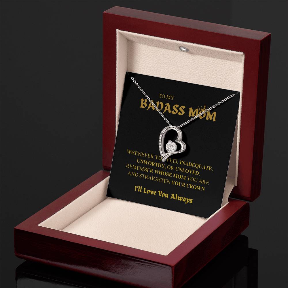 To My BADASS MOM - I'll Love You Always Necklace