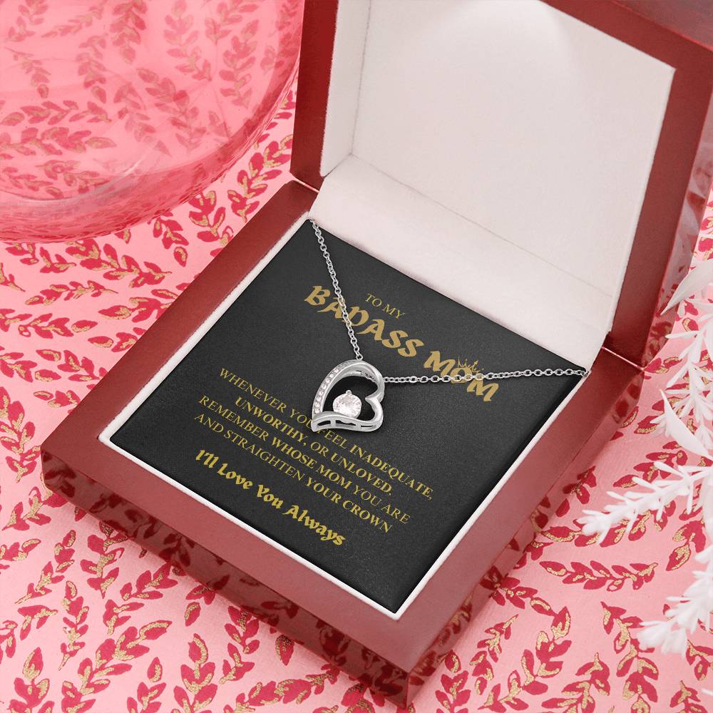To My BADASS MOM - I'll Love You Always Necklace