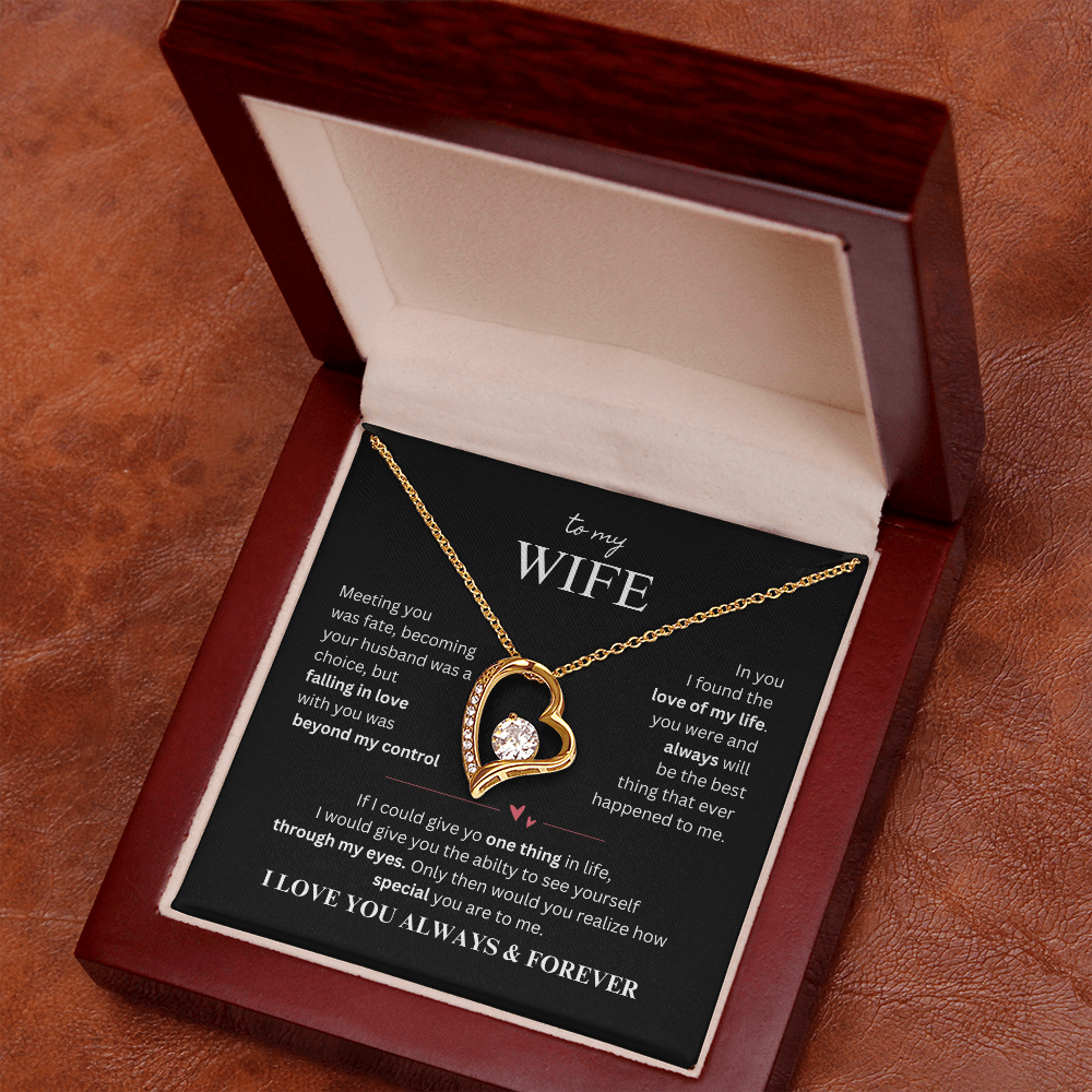 To My Wife - My Fate, My Love Forever Love Necklace