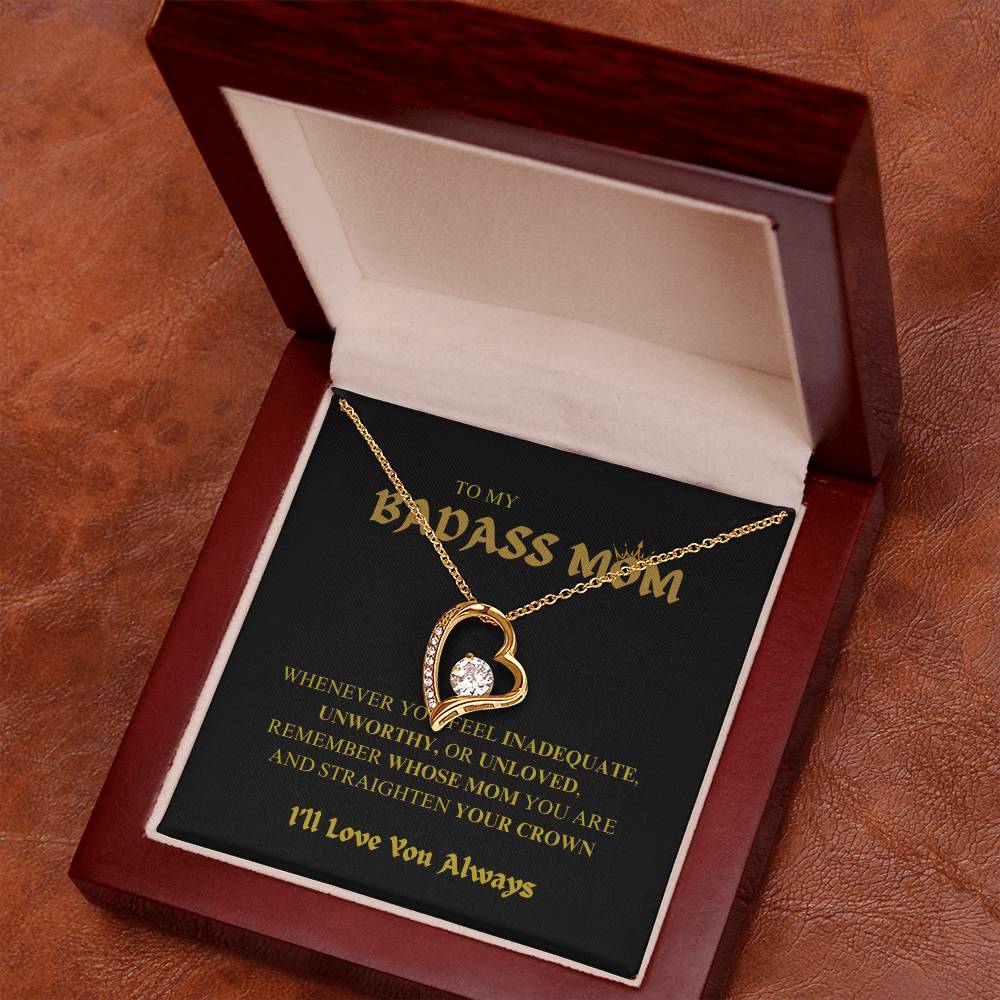 To My BADASS MOM - I'll Love You Always Necklace
