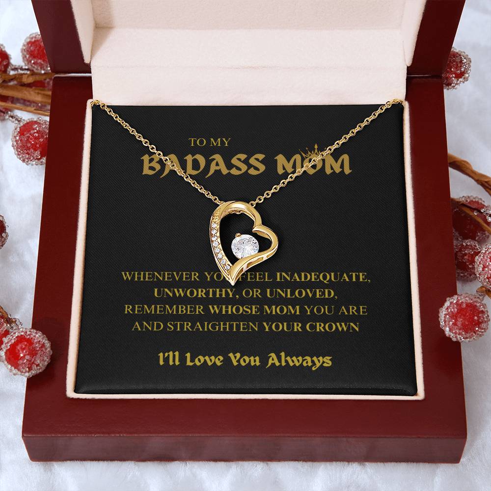 To My BADASS MOM - I'll Love You Always Necklace