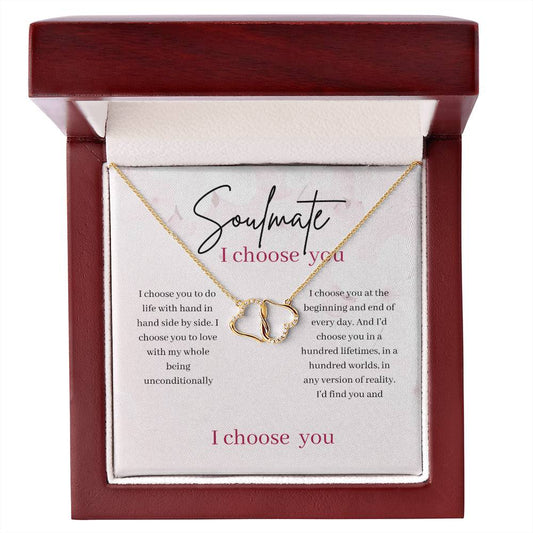 Soulmate I Choose You- Everlasting love