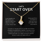 Let's Start Over Beauty Necklace