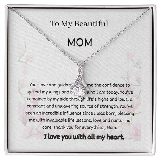 Beautiful Mom- Thank you for Everything- Alluring Beauty Necklace
