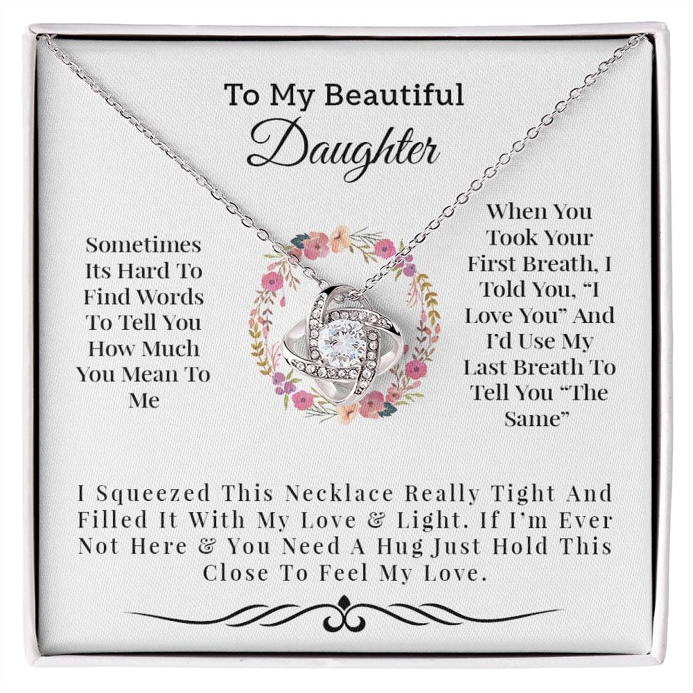 To My Beautiful Daughter - Forever in My Heart Necklace
