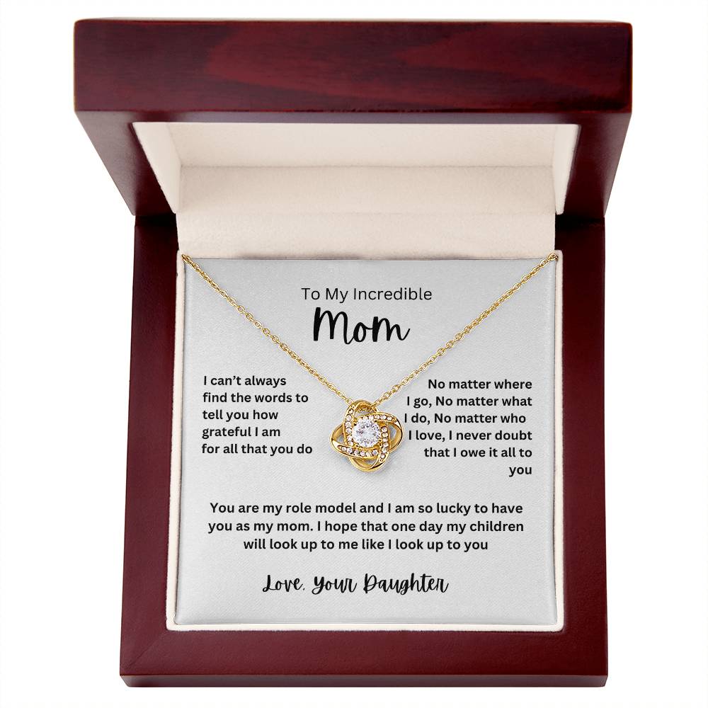For My Incredible Mom Necklace