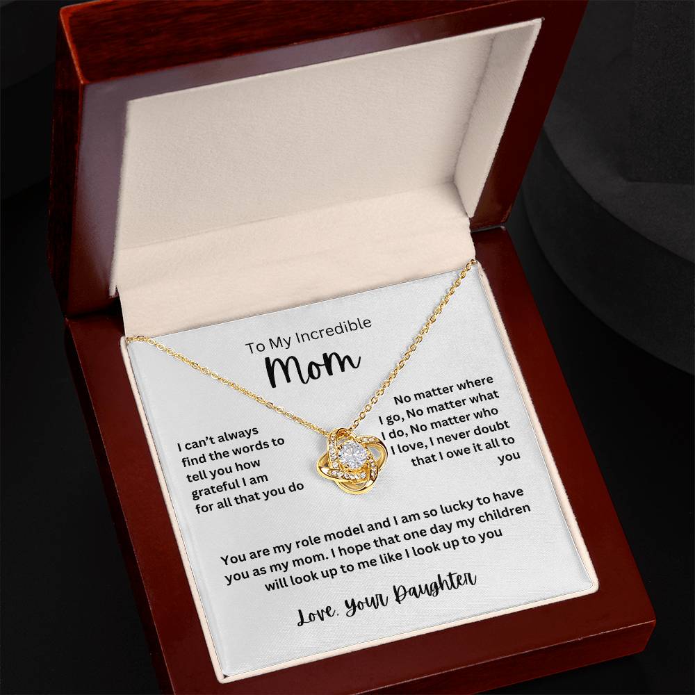 For My Incredible Mom Necklace
