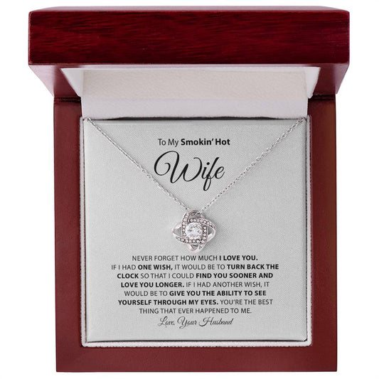 To My Smoking HOT Wife - Forever Loved Necklace