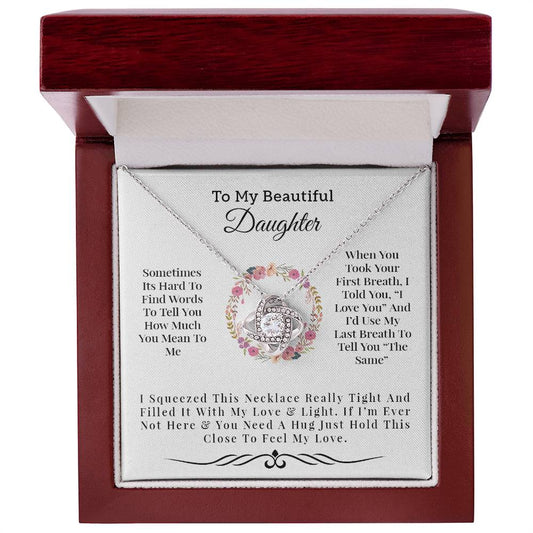 To My Beautiful Daughter - Forever in My Heart Necklace
