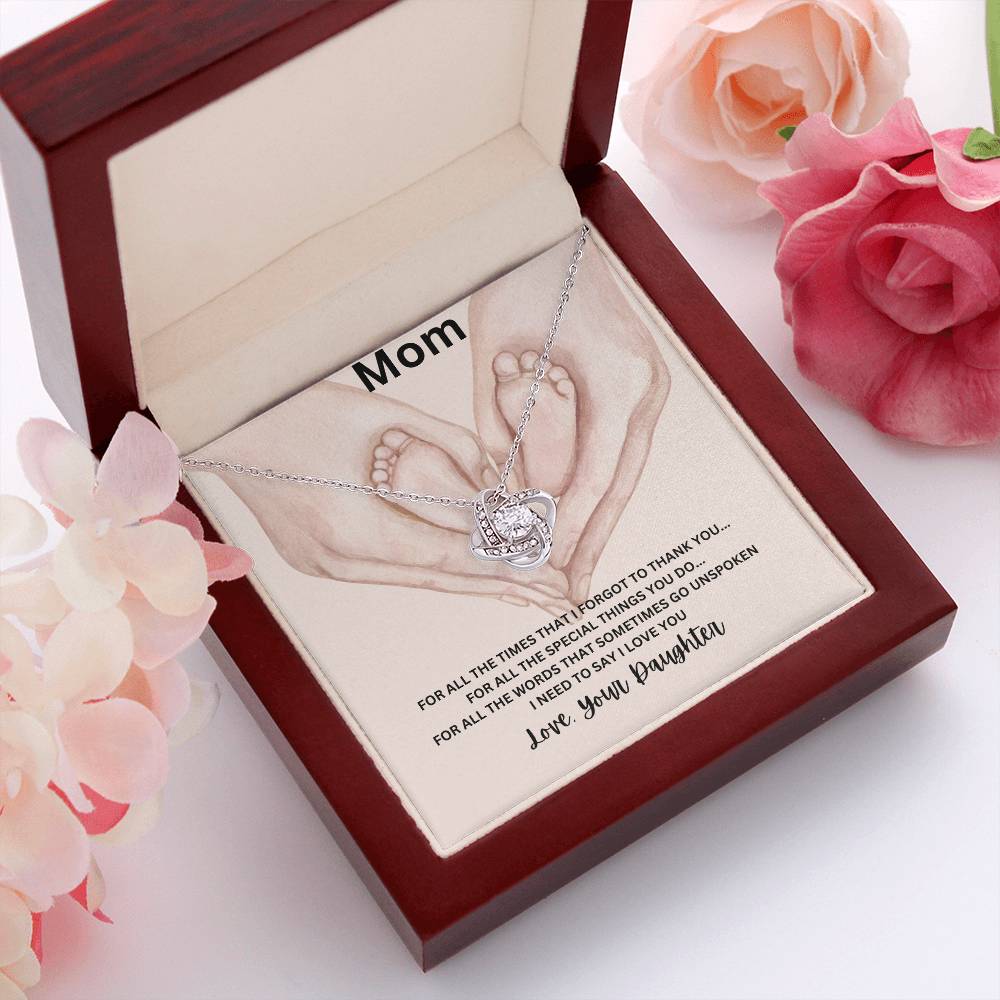 Mom for all the times I forgot to say Thank you Necklace