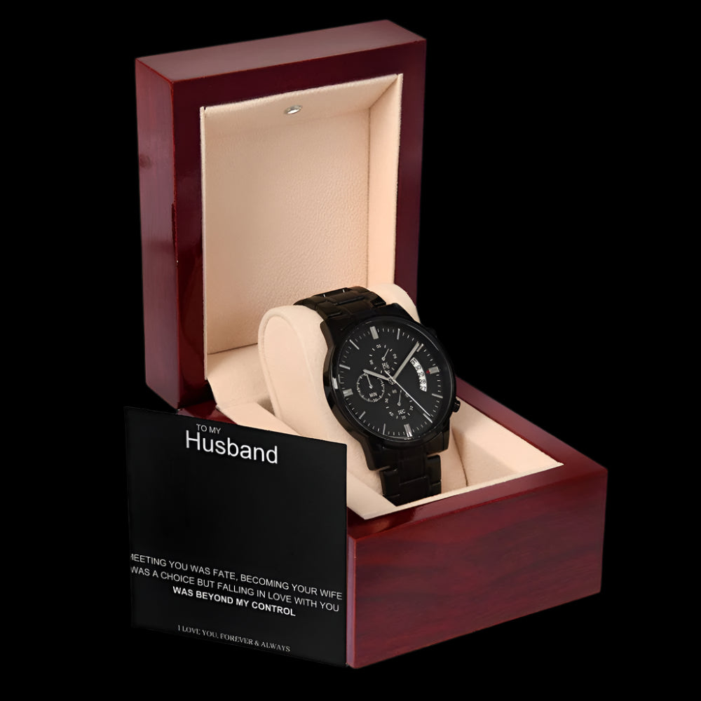 To My Husband Chronograph Watch- It was beyond my control
