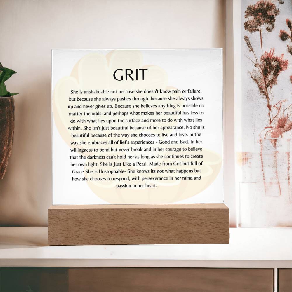 Grit- Unshakeable Plaque Acrylic Plaque