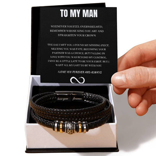 To MY Man I love you Forever and Always Bracelet