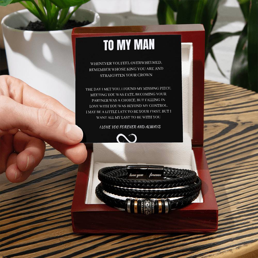 To MY Man I love you Forever and Always Bracelet