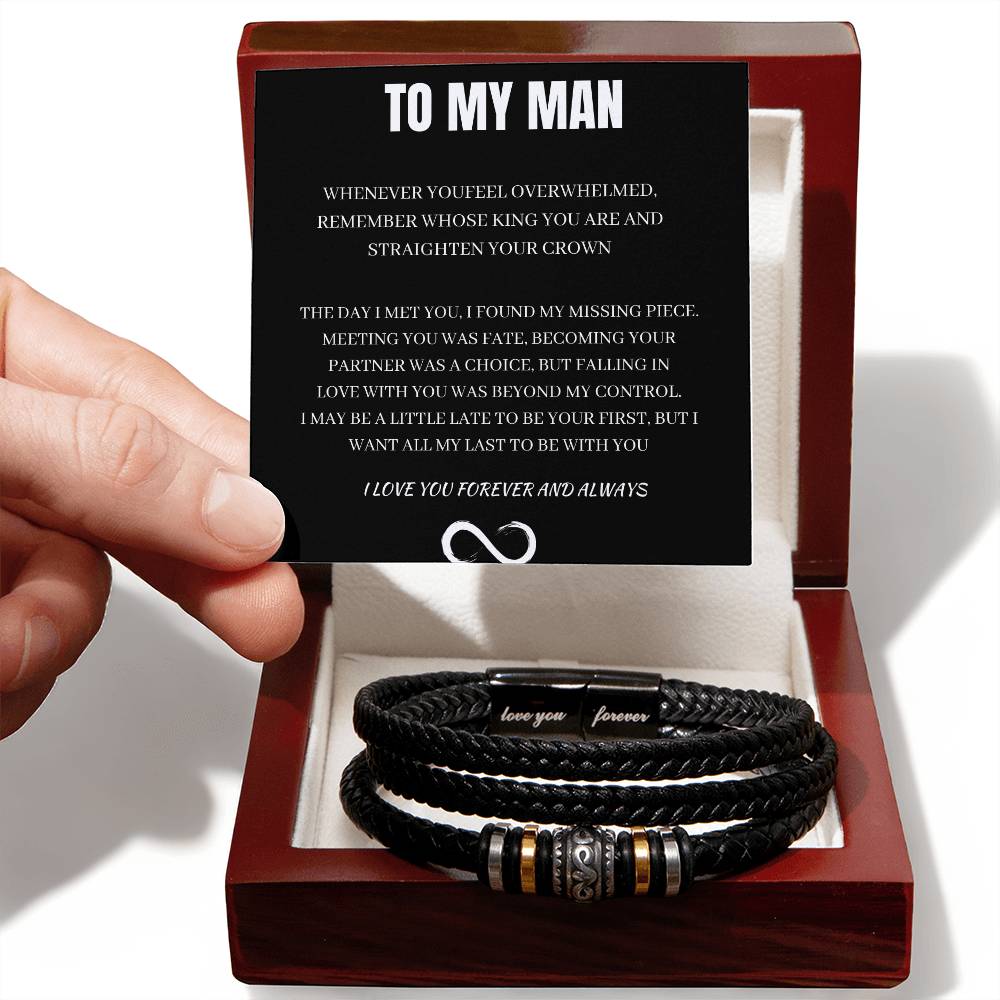 To MY Man I love you Forever and Always Bracelet