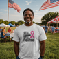 Still Standing Still Fighting – Cancer Awareness T-Shirt