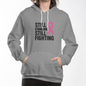 Still Standing Still Fighting – Cancer Awareness Hoodie