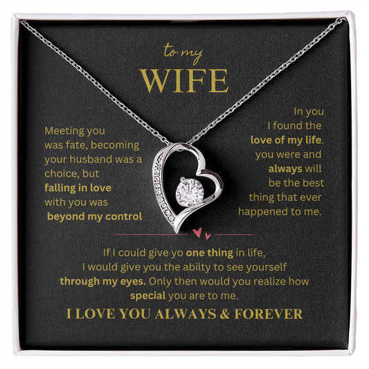 To My Wife - The Love of My Life Forever LoveNecklace