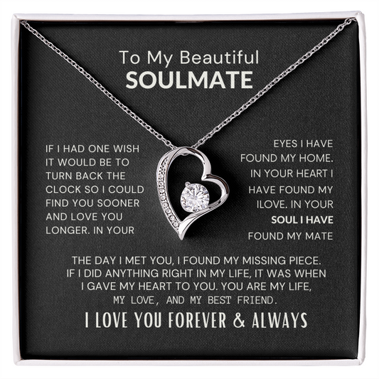 Soulmate I Will Love You Forever & Alwways