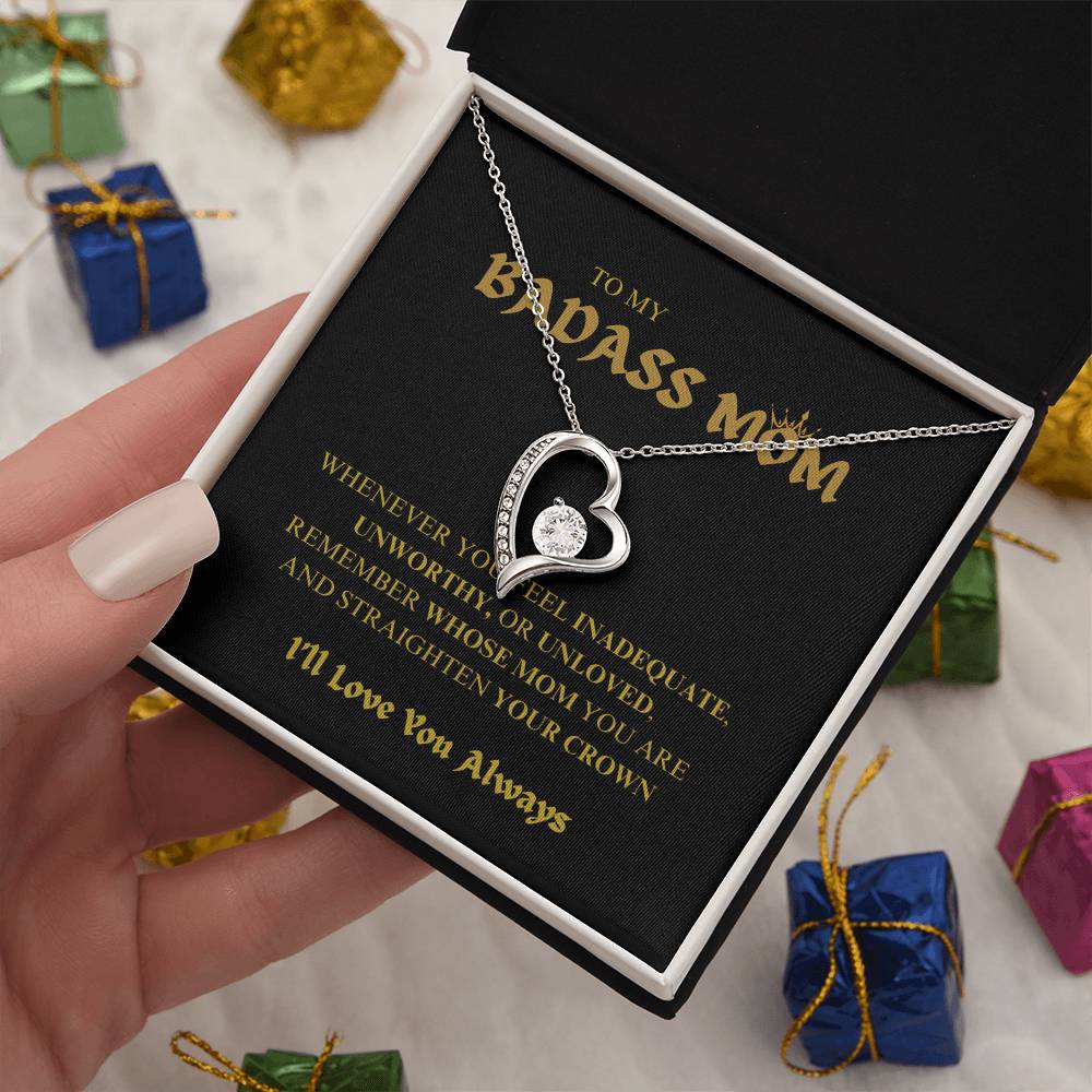 To My BADASS MOM - I'll Love You Always Necklace