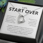 Let's Start Over Heart Necklace