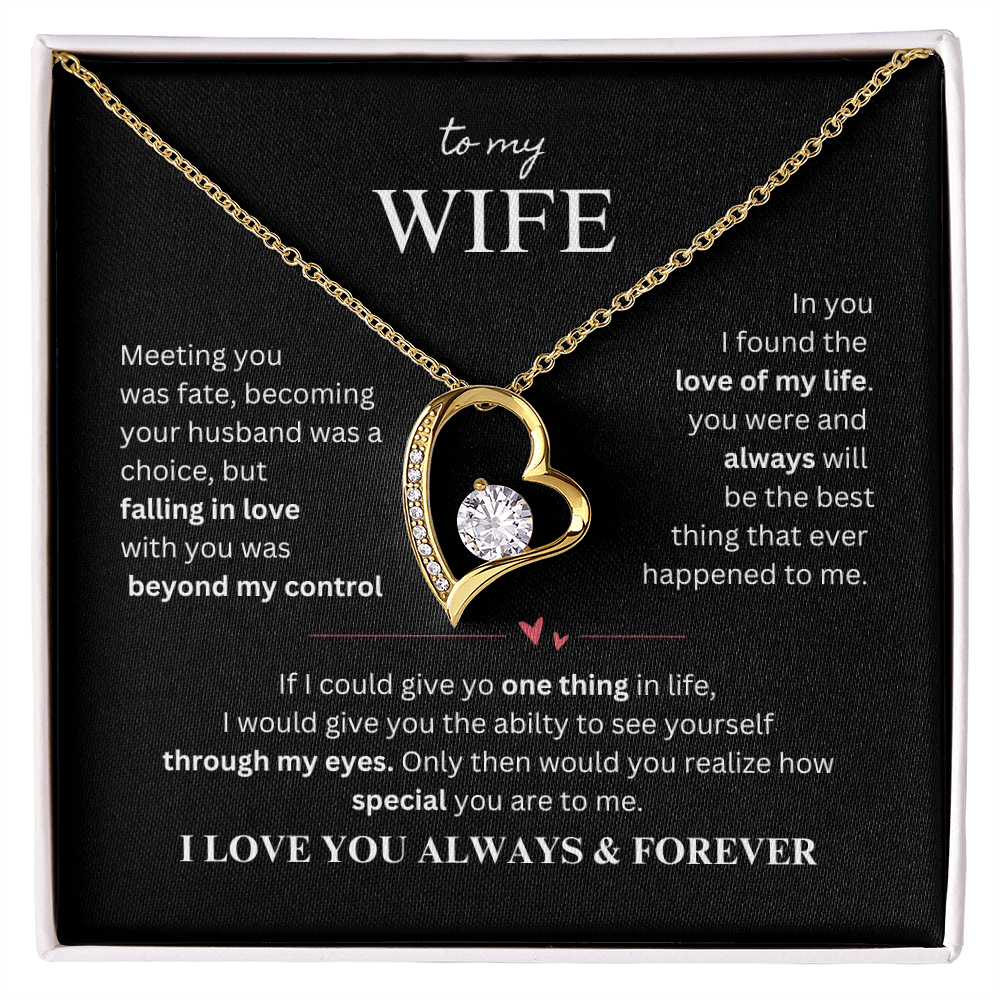 To My Wife - My Fate, My Love Forever Love Necklace