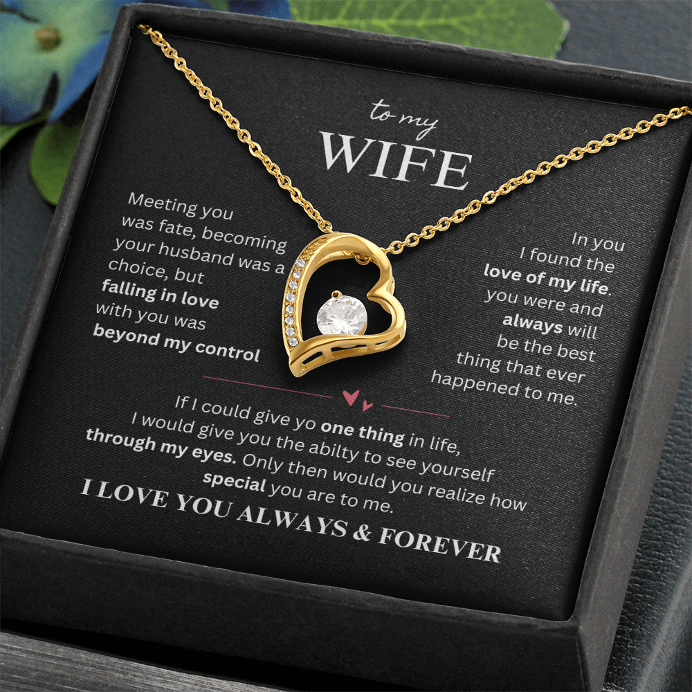 To My Wife - My Fate, My Love Forever Love Necklace