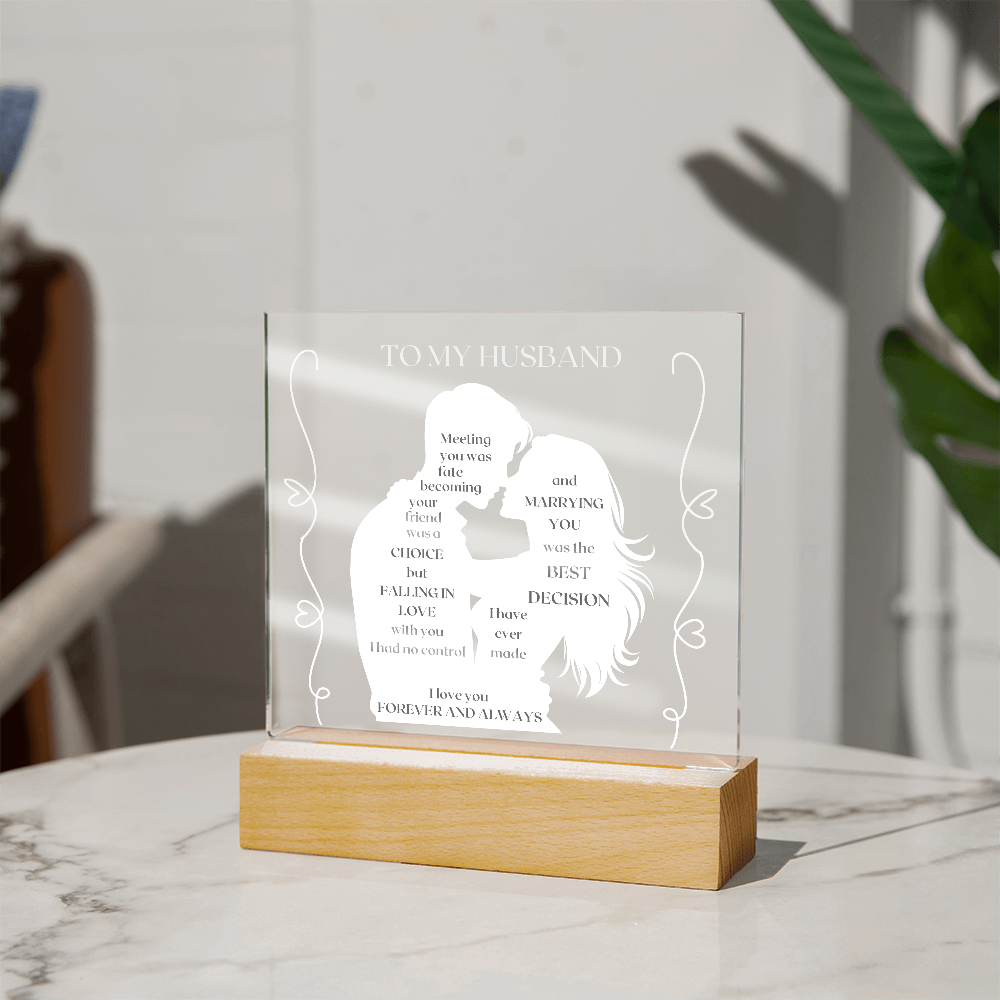 To My Husband - Fate, Love, Forever Acrylic Plaque