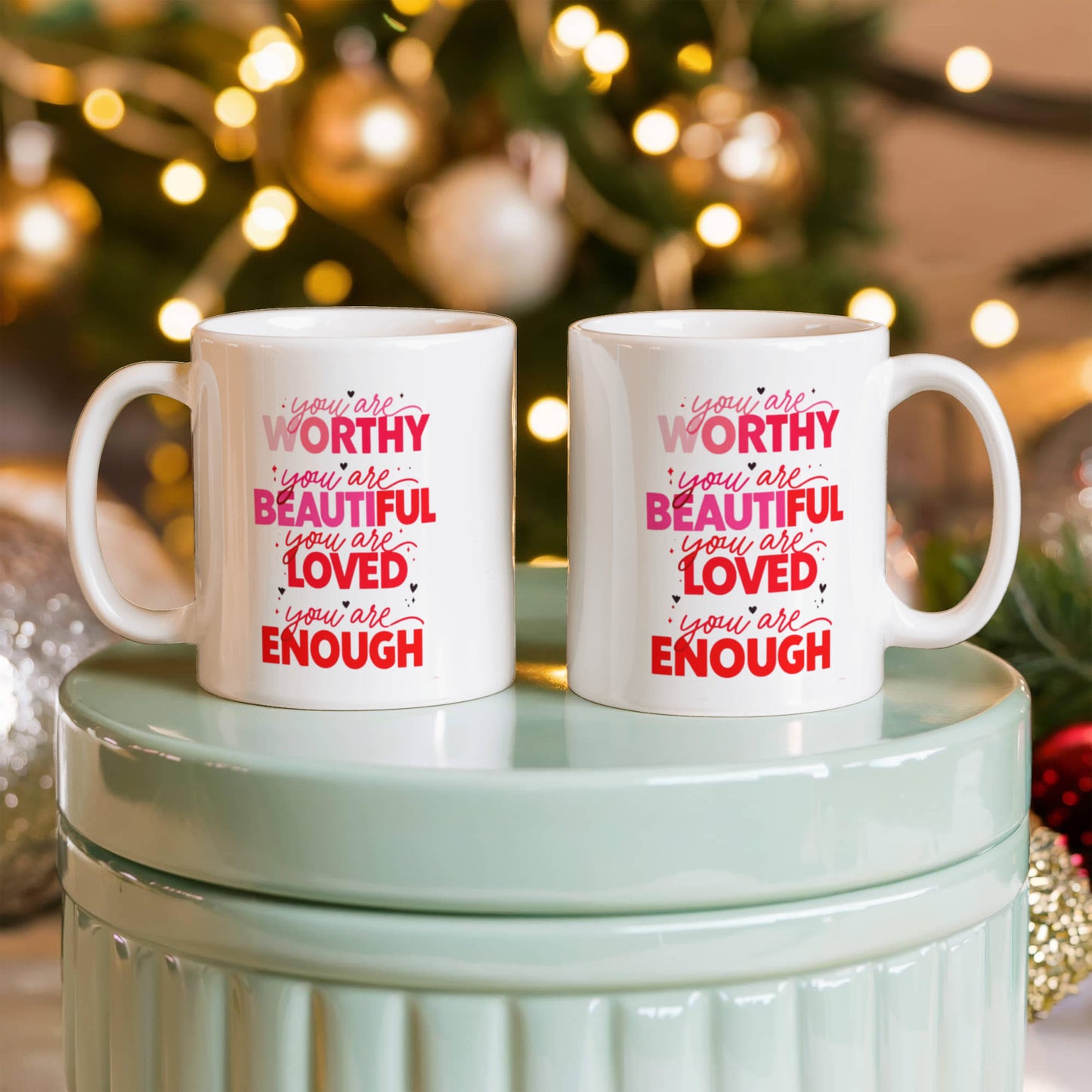 You Are Worthy & Loved Affirmation Mug