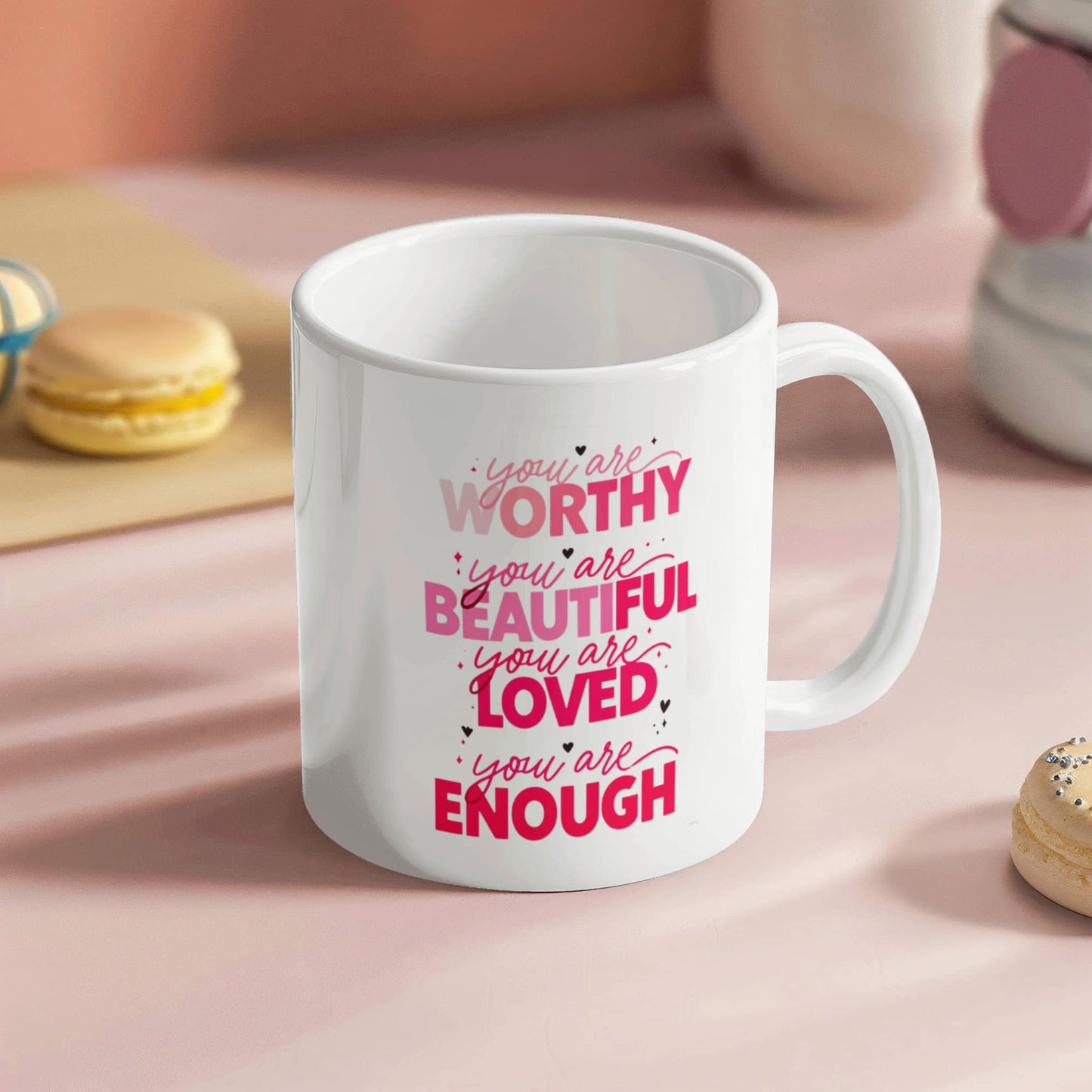 You Are Worthy & Loved Affirmation Mug