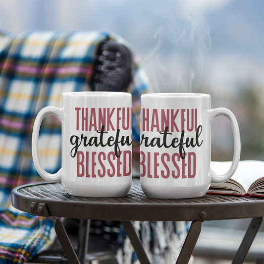 Thankful, Grateful, and Blessed Coffee Mug