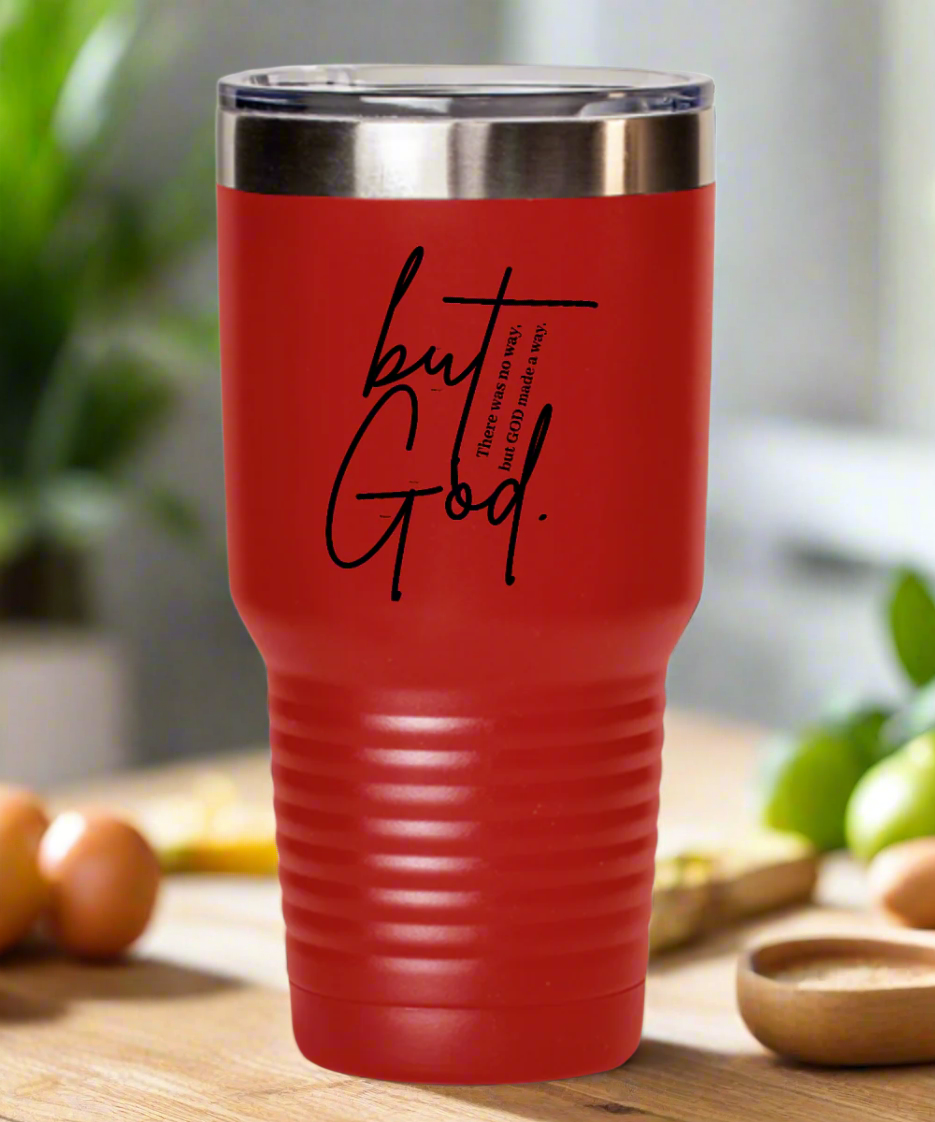 "But God." Travel Mug - Faith-Inspired Stainless Steel Insulated Tumbler