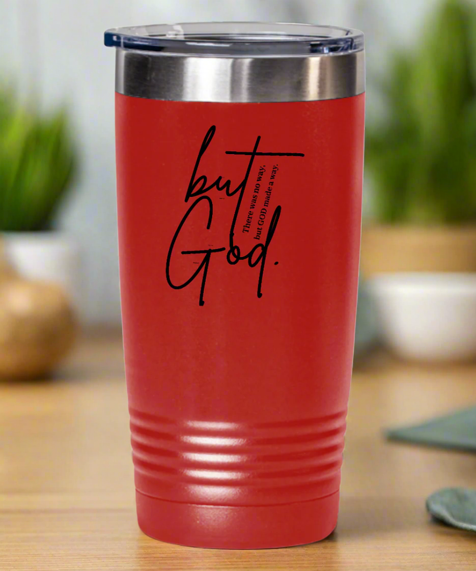 "But God." Travel Mug - Faith-Inspired Stainless Steel Insulated Tumbler