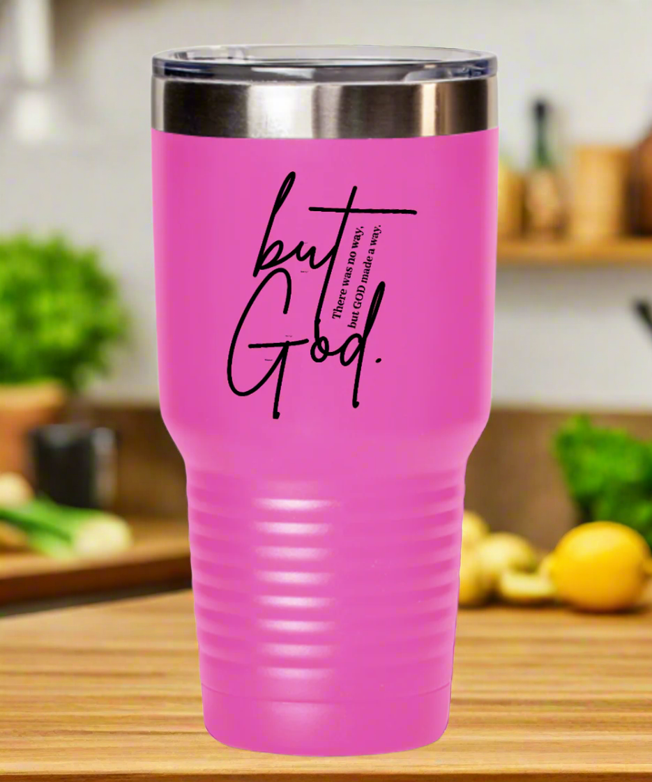 "But God." Travel Mug - Faith-Inspired Stainless Steel Insulated Tumbler