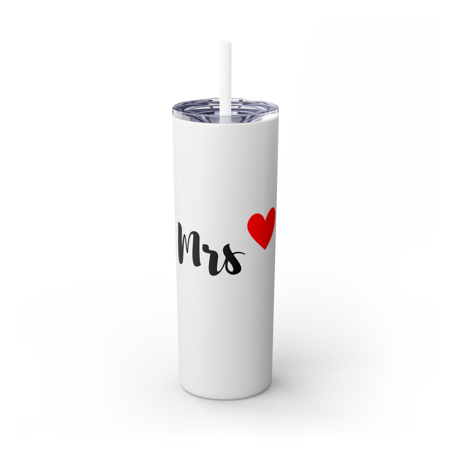 Mrs. Skinny Tumbler with Straw - 20oz