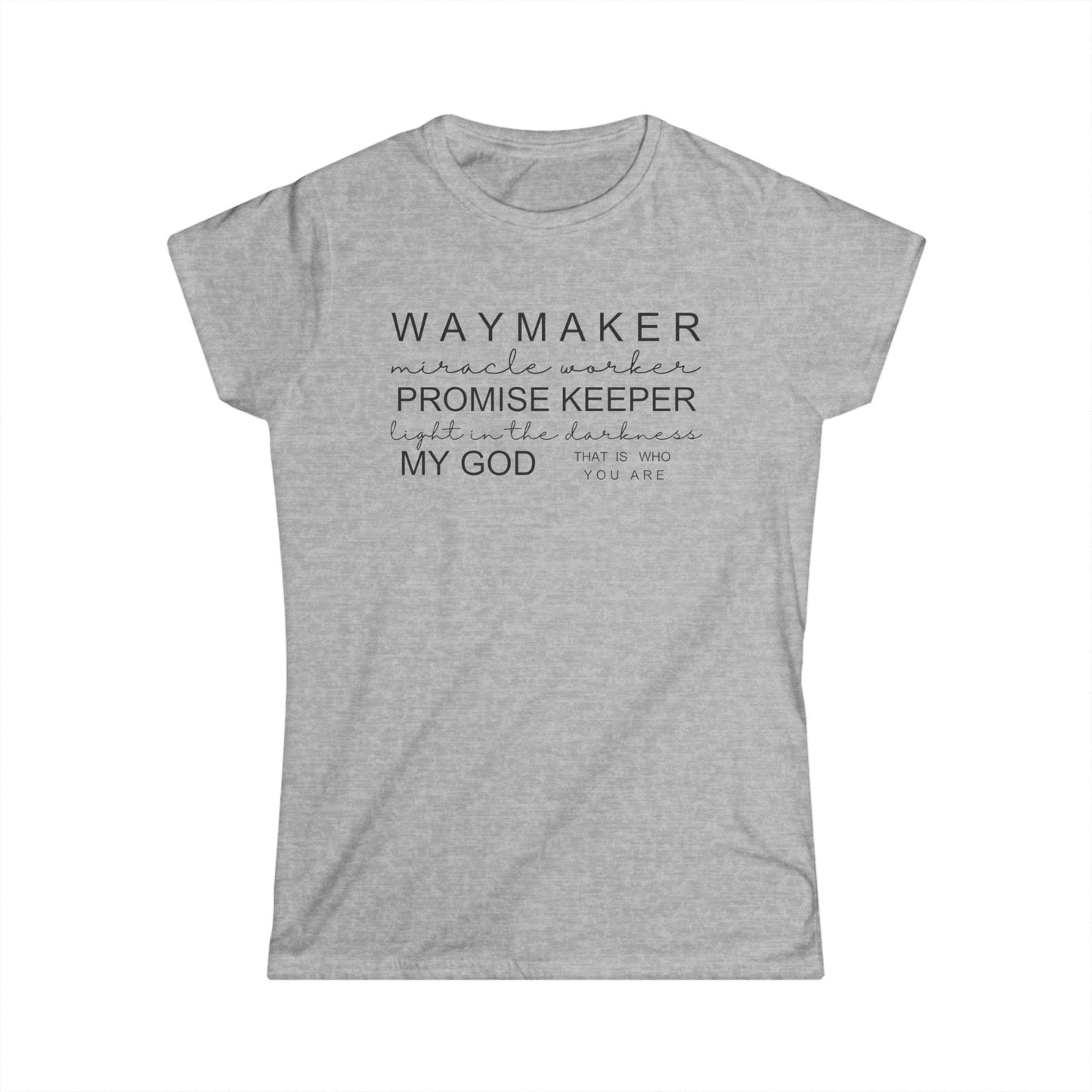 Waymaker Women's Softstyle Tee